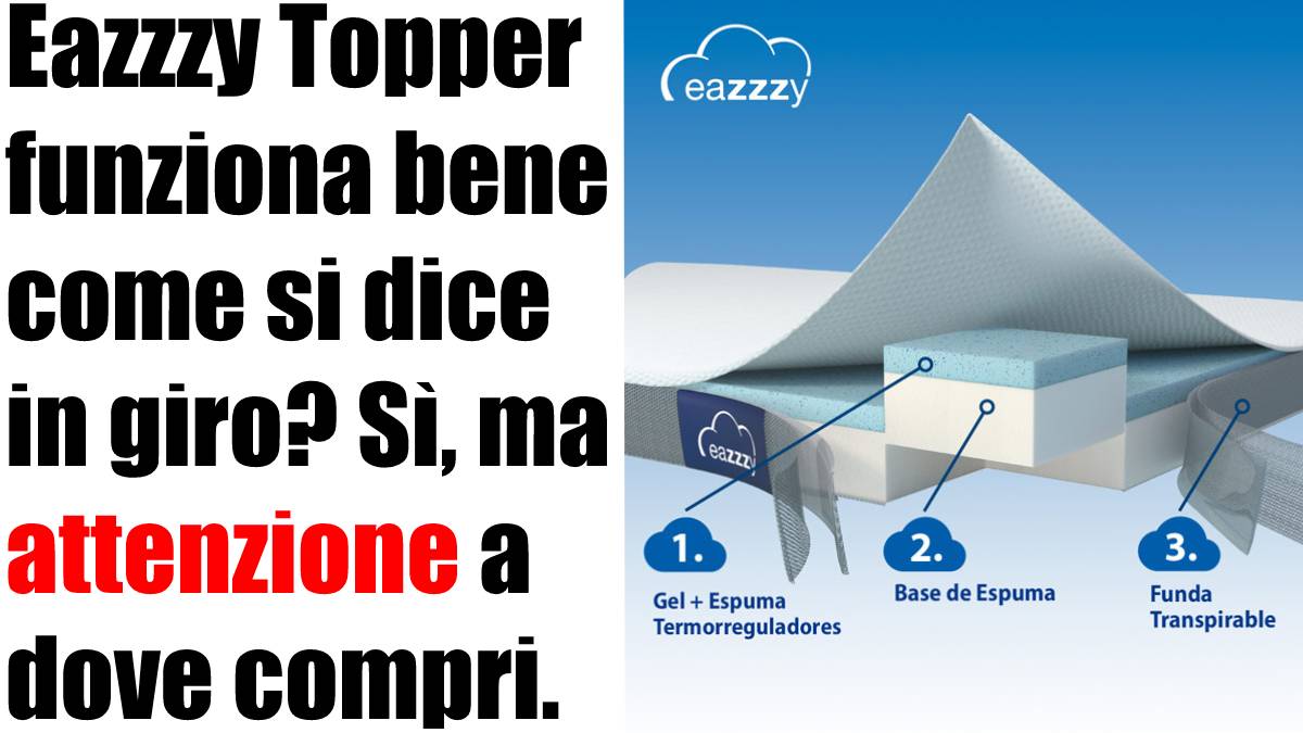 Eazzzy Topper recensione