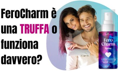 FeroCharm Funziona? Recensioni Negative, C’è in Farmacia o Amazon?