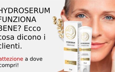 Hydroserum Funziona? Recensioni Negative, C’è in Farmacia? Prezzo?