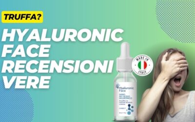 Hyaluronic Face Funziona? Recensioni Negative, si trova in Farmacia o Amazon?